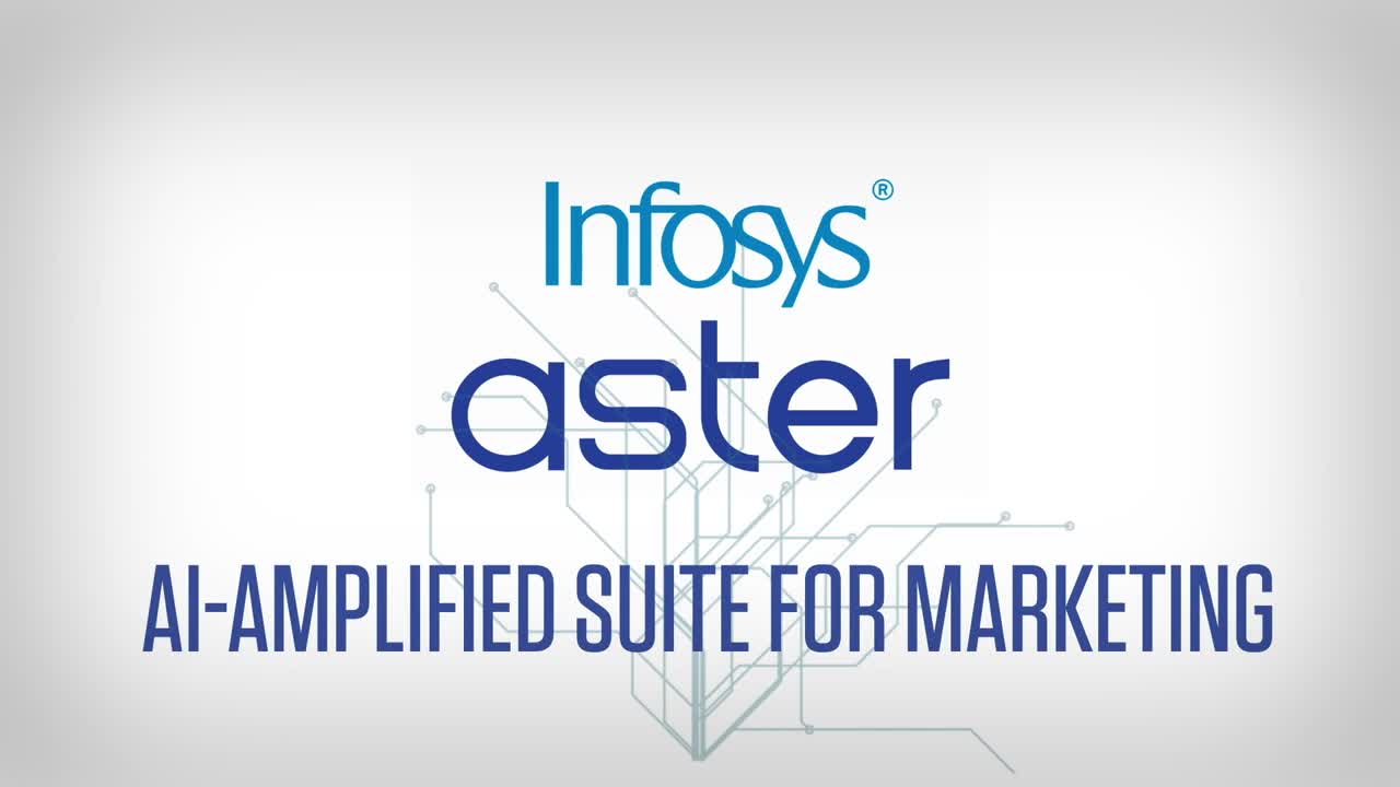 Infosys Aster is a set of AI-amplified marketing services